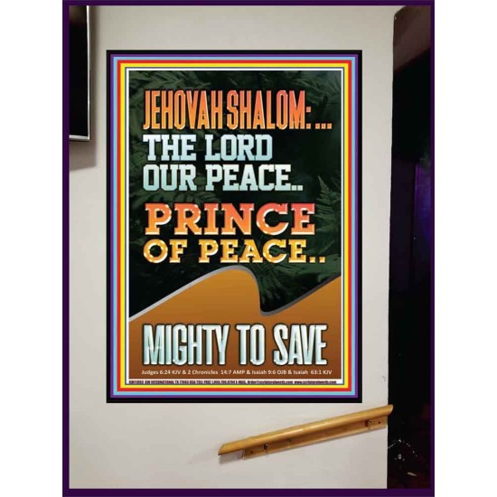 JEHOVAH SHALOM THE LORD OUR PEACE PRINCE OF PEACE MIGHTY TO SAVE  Ultimate Power Portrait  GWJOY11893  