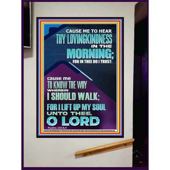 LET ME EXPERIENCE THY LOVINGKINDNESS IN THE MORNING  Unique Power Bible Portrait  GWJOY11928  