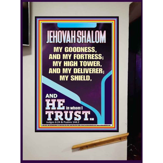 JEHOVAH SHALOM MY GOODNESS MY FORTRESS MY HIGH TOWER MY DELIVERER MY SHIELD  Unique Scriptural Portrait  GWJOY11936  