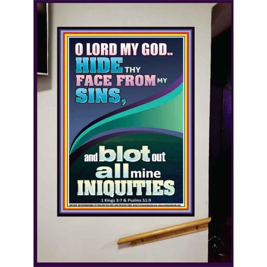HIDE THY FACE FROM MY SINS AND BLOT OUT ALL MINE INIQUITIES  Scriptural Portrait Signs  GWJOY11989  