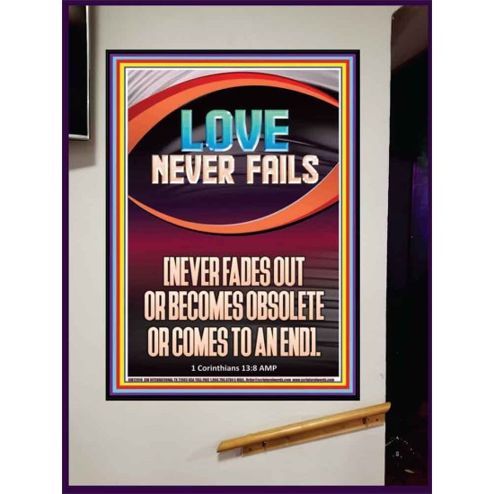 LOVE NEVER FAILS AND NEVER FADES OUT  Christian Artwork  GWJOY12010  