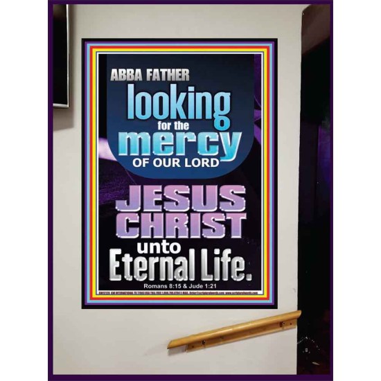 LOOKING FOR THE MERCY OF OUR LORD JESUS CHRIST UNTO ETERNAL LIFE  Bible Verses Wall Art  GWJOY12120  