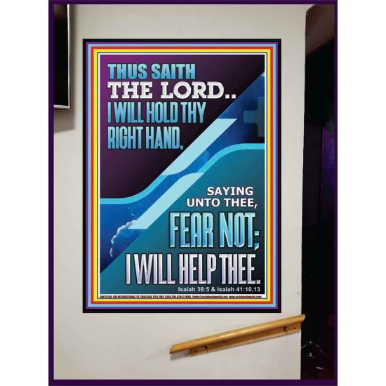 I WILL HOLD THY RIGHT HAND FEAR NOT I WILL HELP THEE  Christian Quote Portrait  GWJOY12268  