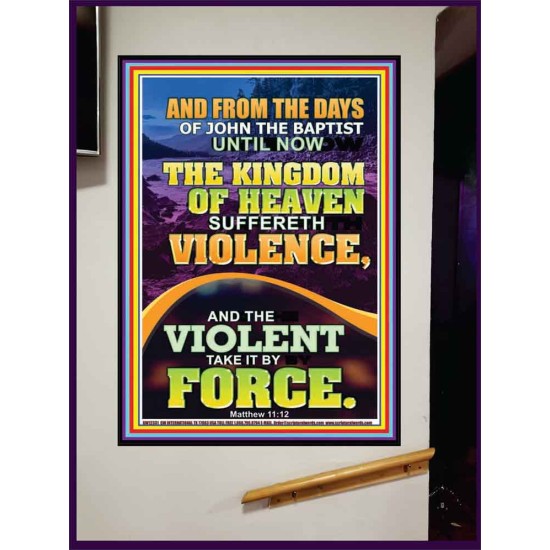THE KINGDOM OF HEAVEN SUFFERETH VIOLENCE  Unique Scriptural ArtWork  GWJOY12331  