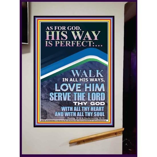 WALK IN ALL HIS WAYS LOVE HIM SERVE THE LORD THY GOD  Unique Bible Verse Portrait  GWJOY12345  