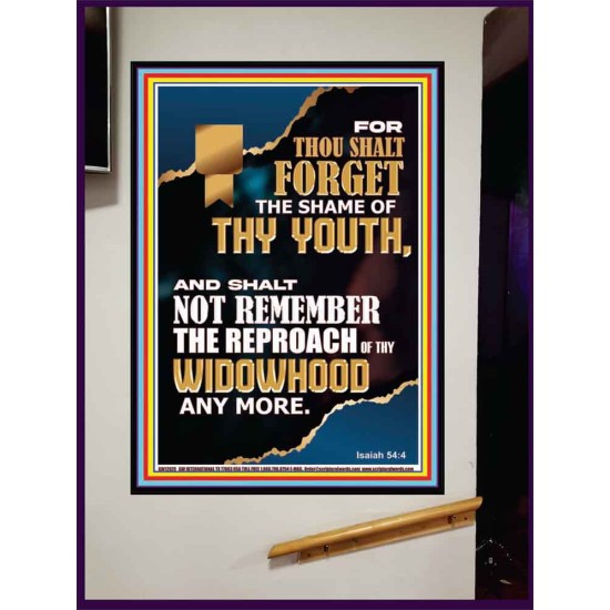 THOU SHALT FORGET THE SHAME OF THY YOUTH  Ultimate Inspirational Wall Art Portrait  GWJOY12670  