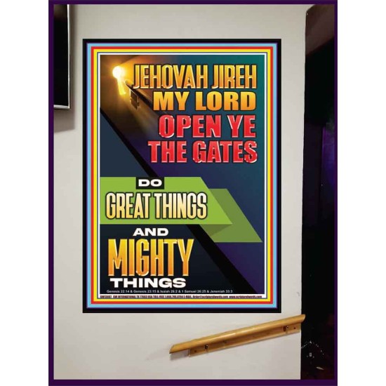 OPEN YE THE GATES DO GREAT AND MIGHTY THINGS JEHOVAH JIREH MY LORD  Scriptural Décor Portrait  GWJOY13007  