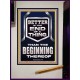 BETTER IS THE END OF A THING THAN THE BEGINNING THEREOF  Scriptural Portrait Signs  GWJOY13019  