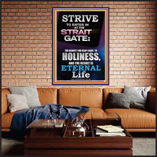 STRAIT GATE LEADS TO HOLINESS THE RESULT ETERNAL LIFE  Ultimate Inspirational Wall Art Portrait  GWJOY10026  