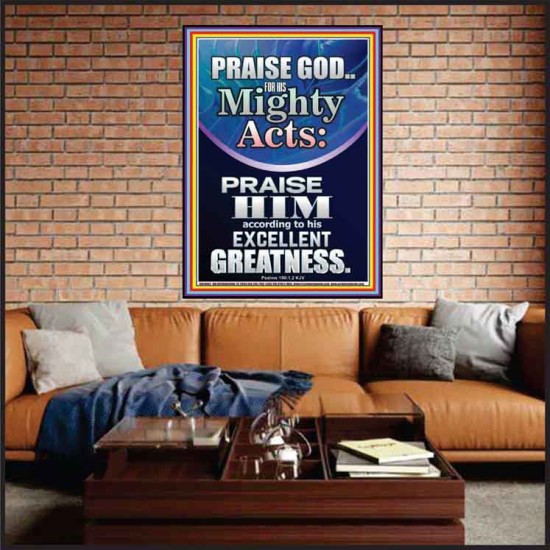 PRAISE FOR HIS MIGHTY ACTS AND EXCELLENT GREATNESS  Inspirational Bible Verse  GWJOY10062  