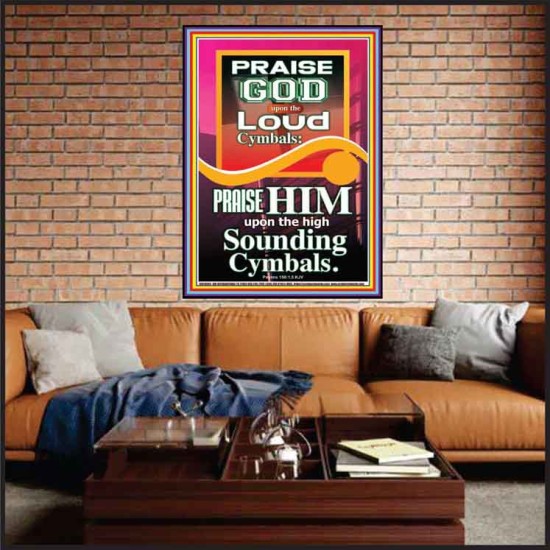 PRAISE HIM WITH LOUD CYMBALS  Bible Verse Online  GWJOY10065  