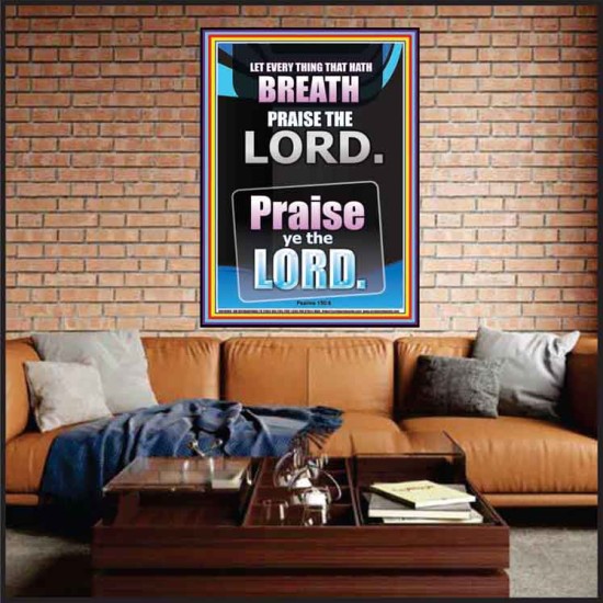 LET EVERY THING THAT HATH BREATH PRAISE THE LORD  Large Portrait Scripture Wall Art  GWJOY10066  