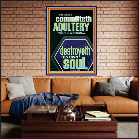 WHOSO COMMITTETH  ADULTERY WITH A WOMAN DESTROYETH HIS OWN SOUL  Sciptural Décor  GWJOY11807  
