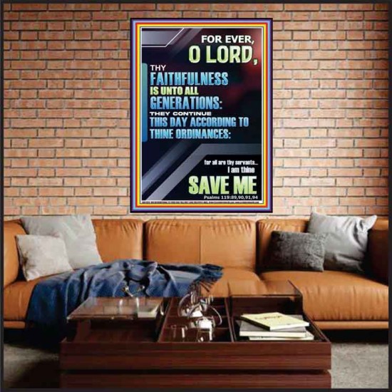 THY FAITHFULNESS TO ALL GENERATIONS ACCORDING TO THINE ORDINANCES  Custom Wall Art  GWJOY11824  