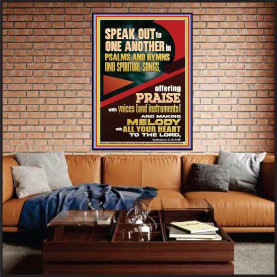 SPEAK TO ONE ANOTHER IN PSALMS AND HYMNS AND SPIRITUAL SONGS  Ultimate Inspirational Wall Art Picture  GWJOY11881  