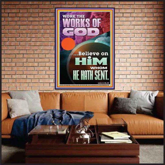 WORK THE WORKS OF GOD  Eternal Power Portrait  GWJOY11949  