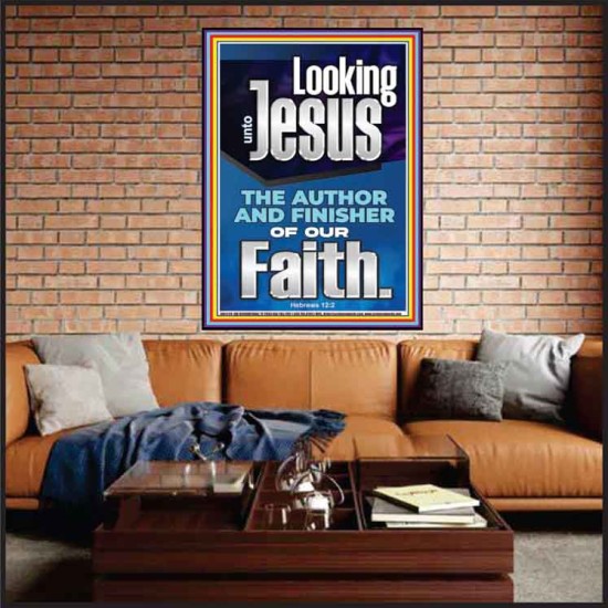 LOOKING UNTO JESUS THE FOUNDER AND FERFECTER OF OUR FAITH  Bible Verse Portrait  GWJOY12119  