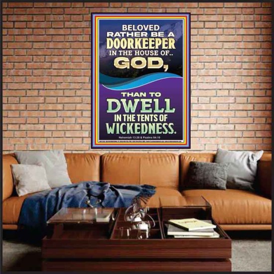 RATHER BE A DOORKEEPER IN THE HOUSE OF GOD THAN IN THE TENTS OF WICKEDNESS  Scripture Wall Art  GWJOY12283  