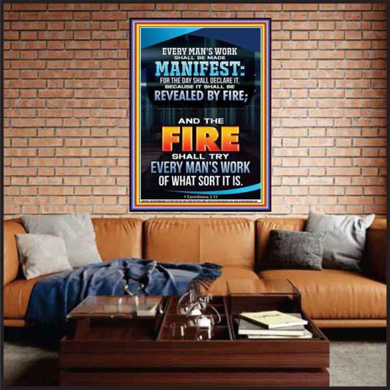 FIRE SHALL TRY EVERY MAN'S WORK  Ultimate Inspirational Wall Art Portrait  GWJOY9990  