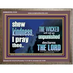 THE WICKED WILL NOT GO UNPUNISHED  Bible Verse for Home Wooden Frame  GWMARVEL10330  "36X31"