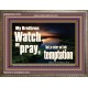 WATCH AND PRAY BRETHREN  Bible Verses Wooden Frame Art  GWMARVEL10335  