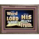 THE WORD OF THE LORD IS ALWAYS RIGHT  Unique Scriptural Picture  GWMARVEL10354  