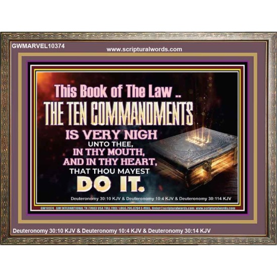 KEEP THE TEN COMMANDMENTS FERVENTLY  Ultimate Power Wooden Frame  GWMARVEL10374  