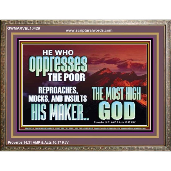 OPRRESSING THE POOR IS AGAINST THE WILL OF GOD  Large Scripture Wall Art  GWMARVEL10429  