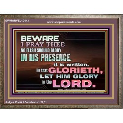 ALWAYS GLORY ONLY IN THE LORD   Christian Wooden Frame Art  GWMARVEL10443  