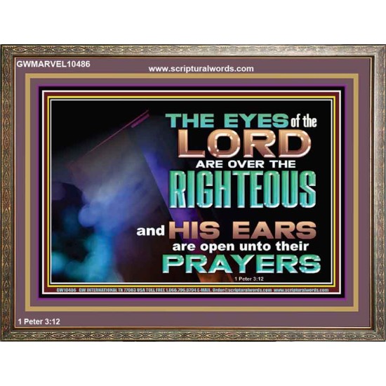 THE EYES OF THE LORD ARE OVER THE RIGHTEOUS  Religious Wall Art   GWMARVEL10486  