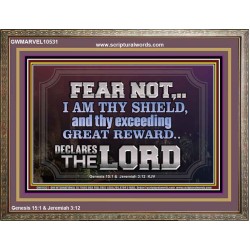 I AM THY SHIELD AND EXCEEDING GREAT REWARD  Unique Power Bible Wooden Frame  GWMARVEL10531  "36X31"