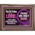 SING THE PRAISES OF THE LORD  Sciptural Décor  GWMARVEL10547  "36X31"