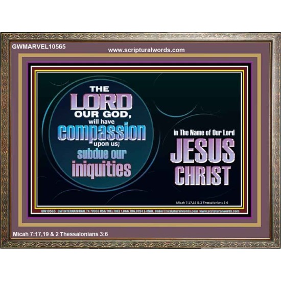 HAVE COMPASSION UPON US O LORD  Christian Paintings  GWMARVEL10565  