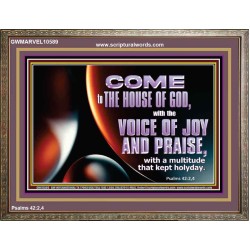 THE VOICE OF JOY AND PRAISE  Wall Décor  GWMARVEL10589  "36X31"