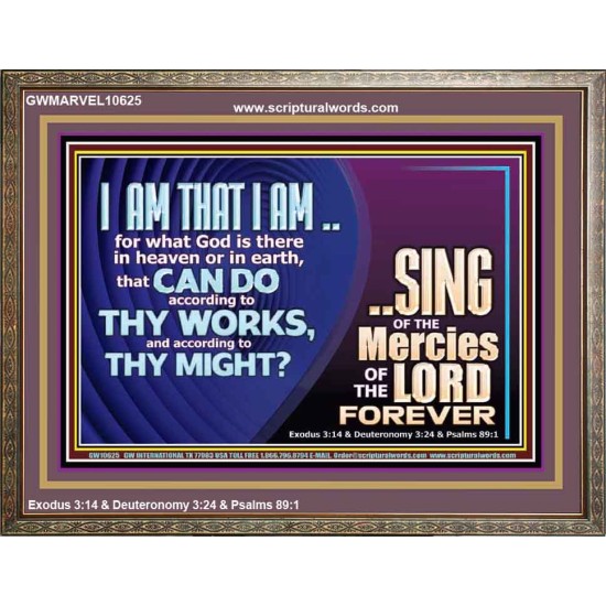 I AM THAT I AM GREAT AND MIGHTY GOD  Bible Verse for Home Wooden Frame  GWMARVEL10625  