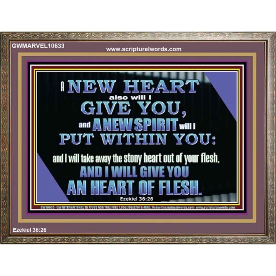 I WILL GIVE YOU A NEW HEART AND NEW SPIRIT  Bible Verse Wall Art  GWMARVEL10633  