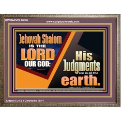 JEHOVAH SHALOM IS THE LORD OUR GOD  Ultimate Inspirational Wall Art Wooden Frame  GWMARVEL10662  "36X31"