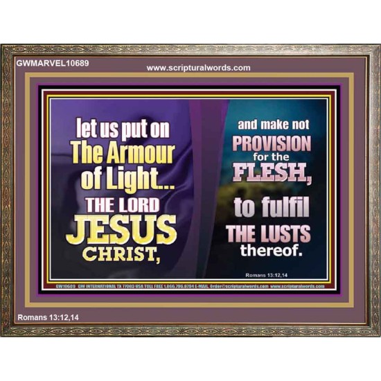 THE ARMOUR OF LIGHT OUR LORD JESUS CHRIST  Ultimate Inspirational Wall Art Wooden Frame  GWMARVEL10689  