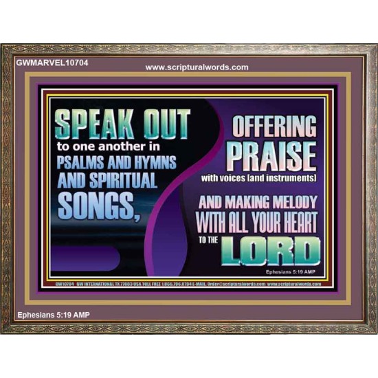MAKE MELODY TO THE LORD WITH ALL YOUR HEART  Ultimate Power Wooden Frame  GWMARVEL10704  