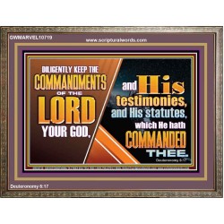 DILIGENTLY KEEP THE COMMANDMENTS OF THE LORD OUR GOD  Ultimate Inspirational Wall Art Wooden Frame  GWMARVEL10719  "36X31"