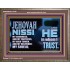 JEHOVAH NISSI OUR GOODNESS FORTRESS HIGH TOWER DELIVERER AND SHIELD  Encouraging Bible Verses Wooden Frame  GWMARVEL10748  "36X31"