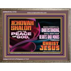 JEHOVAH SHALOM THE PEACE OF GOD KEEP YOUR HEARTS AND MINDS  Bible Verse Wall Art Wooden Frame  GWMARVEL10782  "36X31"