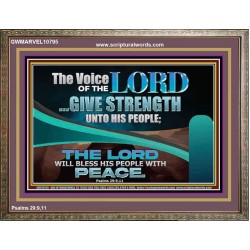 THE VOICE OF THE LORD GIVE STRENGTH UNTO HIS PEOPLE  Contemporary Christian Wall Art Wooden Frame  GWMARVEL10795  "36X31"