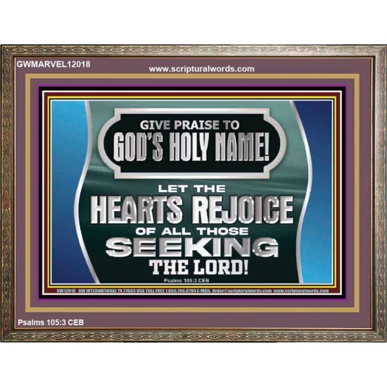 GIVE PRAISE TO GOD'S HOLY NAME  Unique Scriptural Picture  GWMARVEL12018  