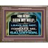 THOU HAST BEEN OUR HELP LEAVE US NOT NEITHER FORSAKE US  Church Office Wooden Frame  GWMARVEL12023  "36X31"