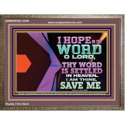 I AM THINE SAVE ME O LORD  Eternal Power Wooden Frame  GWMARVEL12040  "36X31"