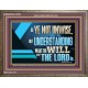 BE YE NOT UNWISE  Scripture Art Wooden Frame  GWMARVEL12059  