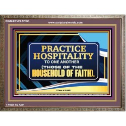 PRACTICE HOSPITALITY TO ONE ANOTHER  Religious Art Picture  GWMARVEL12066  "36X31"
