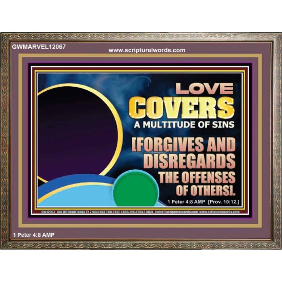 FORGIVES AND DISREGARDS THE OFFENSES OF OTHERS  Religious Wall Art Wooden Frame  GWMARVEL12067  