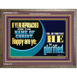 IF YE BE REPROACHED FOR THE NAME OF CHRIST HAPPY ARE YE  Christian Wall Art  GWMARVEL12072  "36X31"